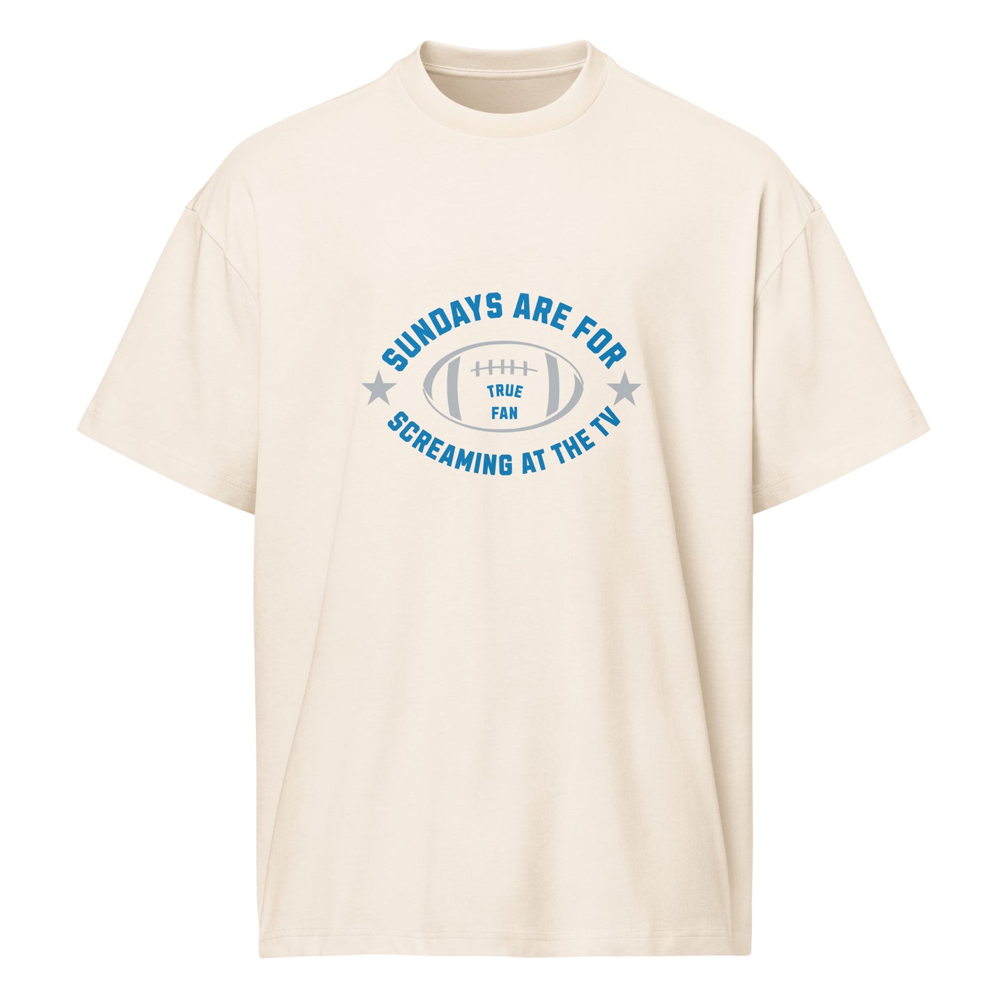 Sundays Are for Screaming at the TV | Funny Football Fan T-Shirt