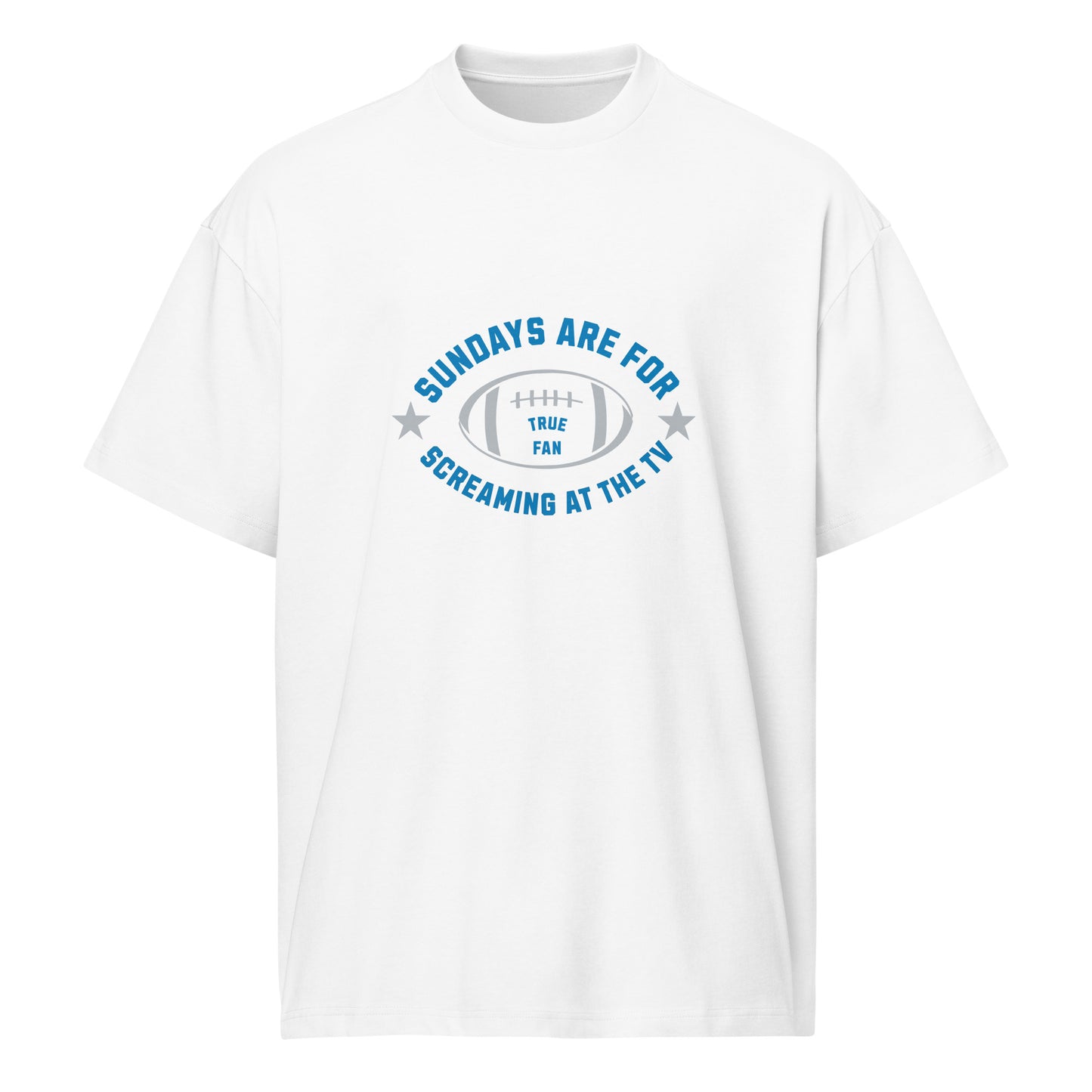 Sundays Are for Screaming at the TV | Funny Football Fan T-Shirt