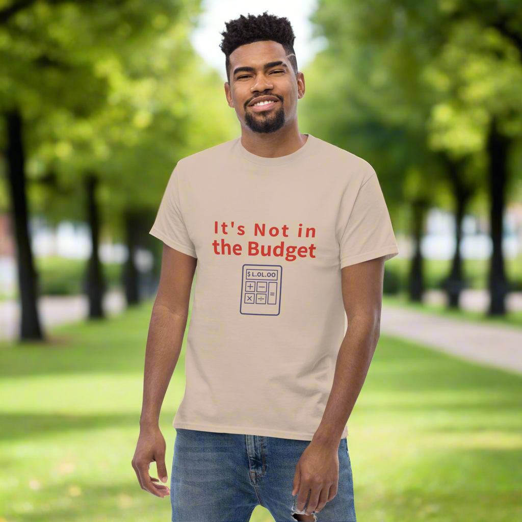 It’s Not in the Budget – Accountant Tee with Calculator Graphic