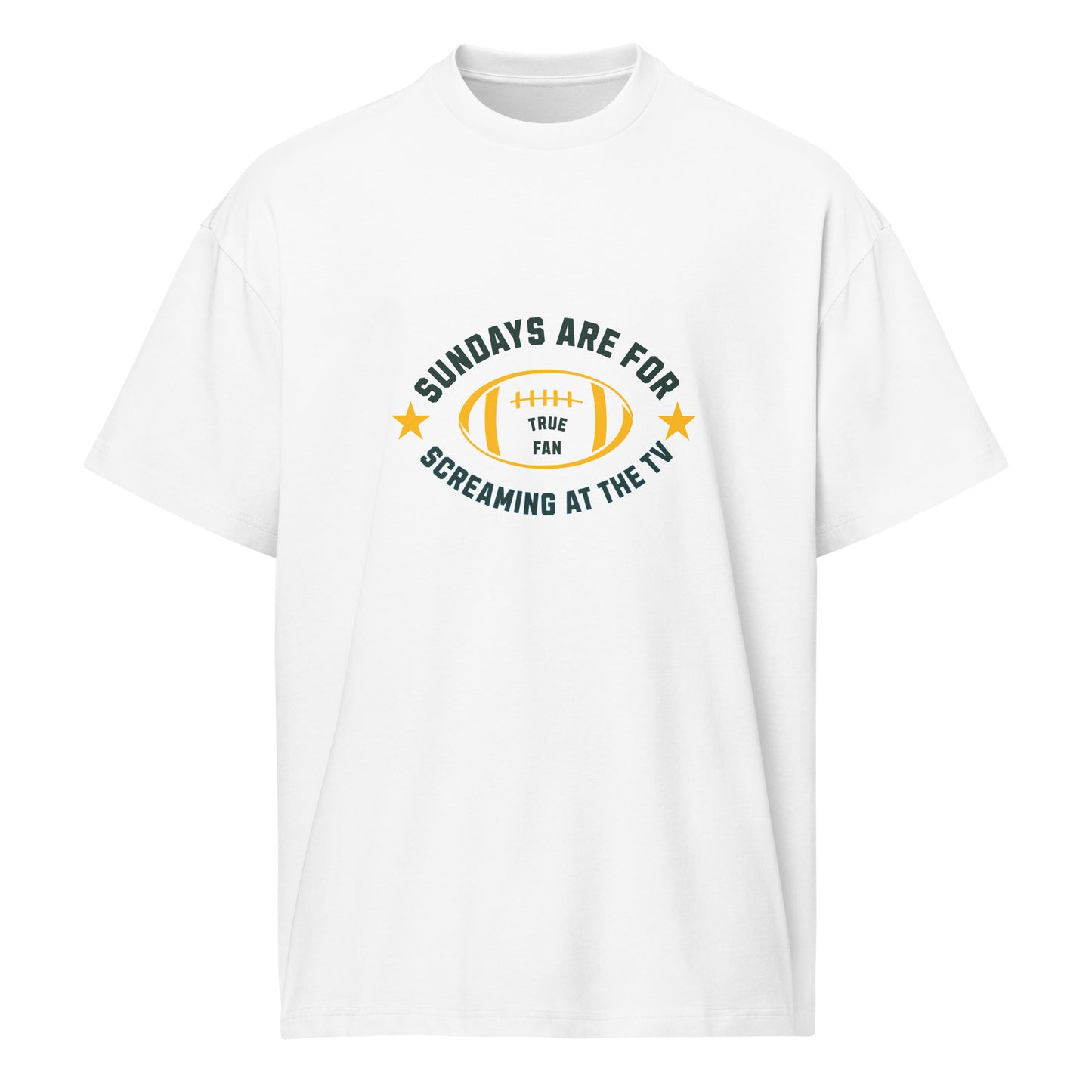 Sundays Are for Screaming at the TV | Funny Football Fan T-Shirt