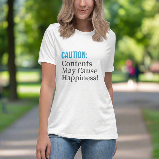 Caution: Contents May Cause Happiness – Positive Vibes Tee