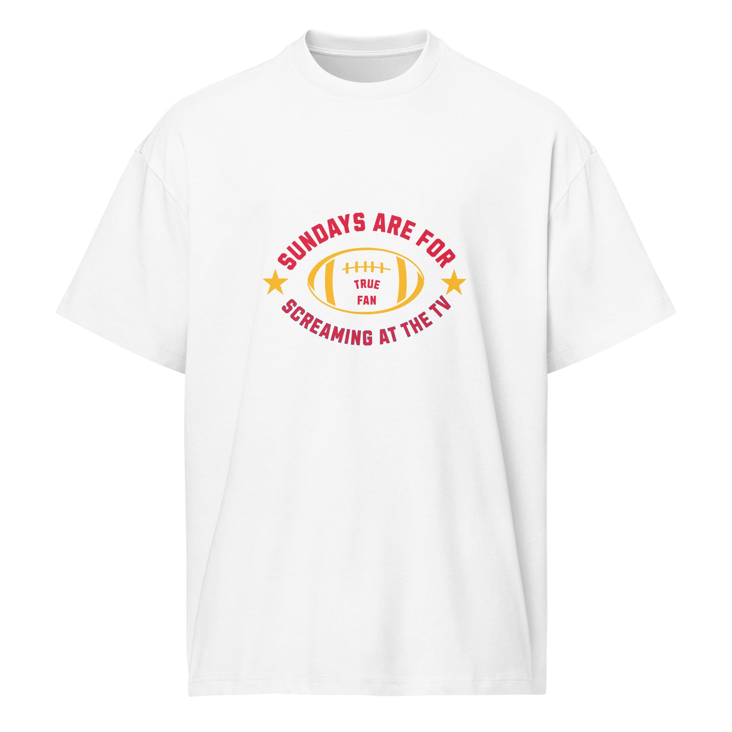 Sundays Are for Screaming at the TV | Funny Football Fan T-Shirt